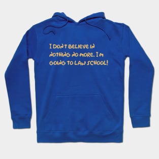 Simpsons Law School Quote Hoodie